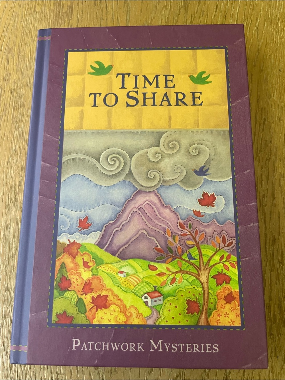 Time to Share, #2 Patchwork Mysteries Hardcover